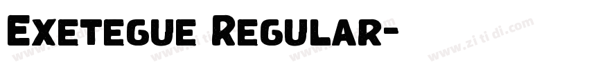 Exetegue Regular字体转换